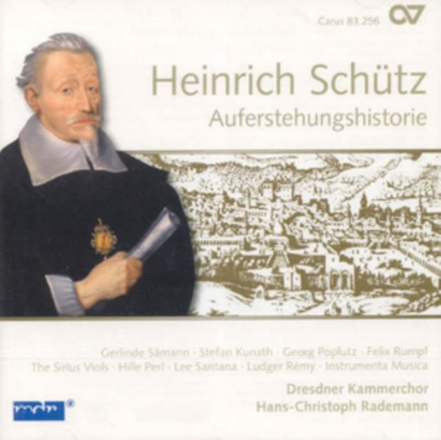 Heinrich Schutz: The Resurrection