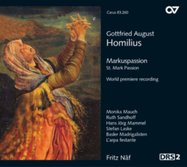 Gottfried August Homilius: Markuspassion