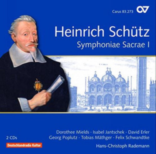 Heinrich Schütz: Symphoniae Sacrae I