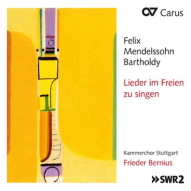 Felix Mendelssohn Bartholdy: Lieder Im Freien Zu Singen