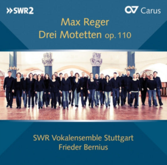 Max Reger: Drei Motetten Op. 110