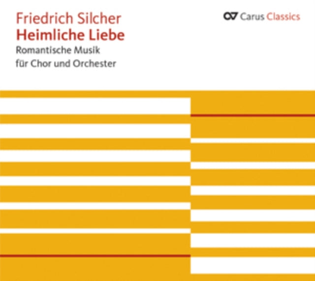 Friedrich Silcher: Heimliche Liebe