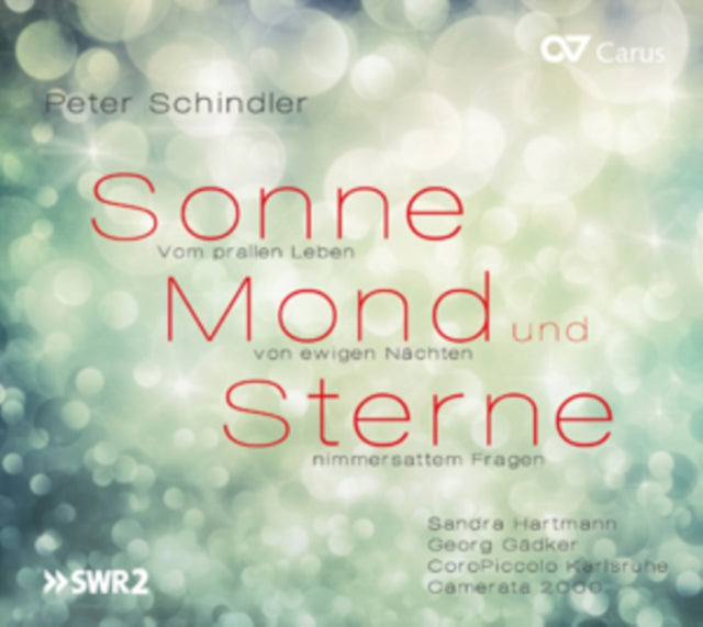 Peter Schindler: Sonne, Mond Und Sterne