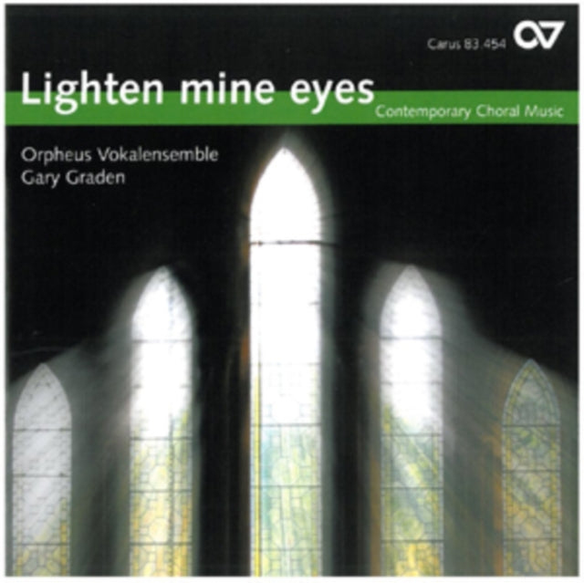 Orpheus Vokalensemble: Lighten Mine Eyes