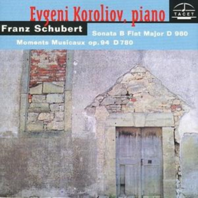 Sonata B Flat Major, Moments Musicaux Op. 94 (Koroliov)