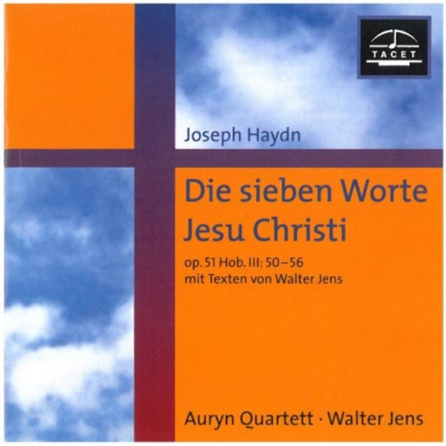 Die Sieben Worte Jesu Christi (Auryn Quartett)