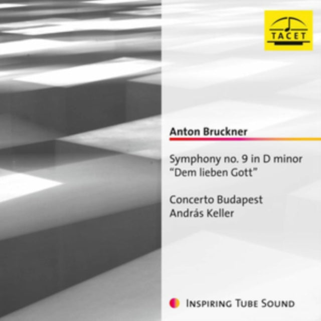Anton Bruckner: Symphony No. 9 in D Minor 'Dem Kieben Gott'