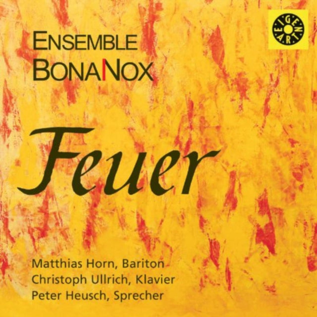 Ensemble BonaNox: Feuer