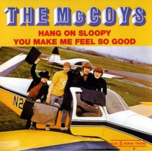 Hang On Sloopy/You Make Me Feel So Good