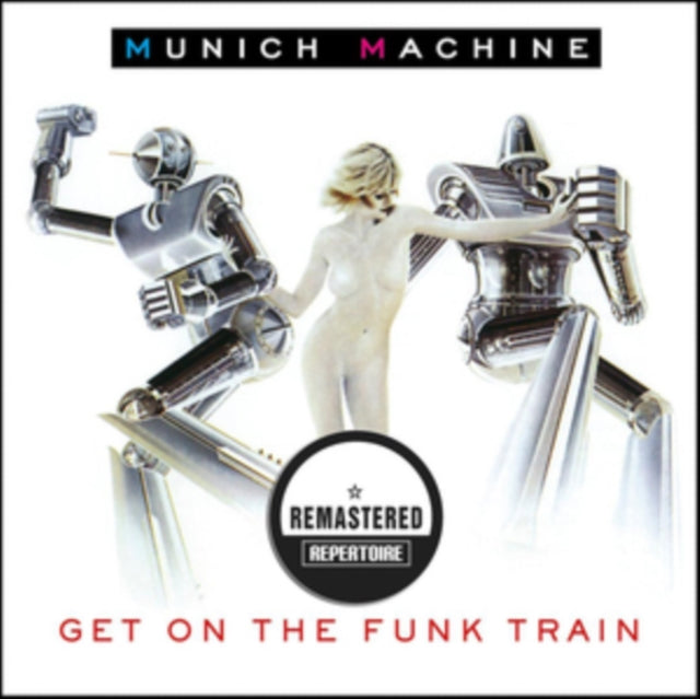 Munich Machine/Get On the Funk Train