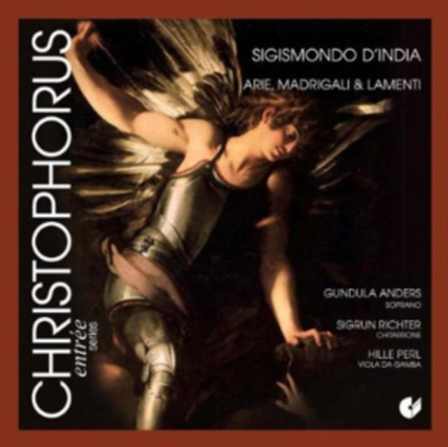 Sigismondo D'India: Arie, Madrigali and Lamenti