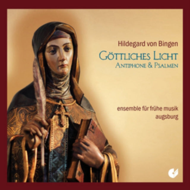 Hildegard Von Bingen: Göttliches Licht