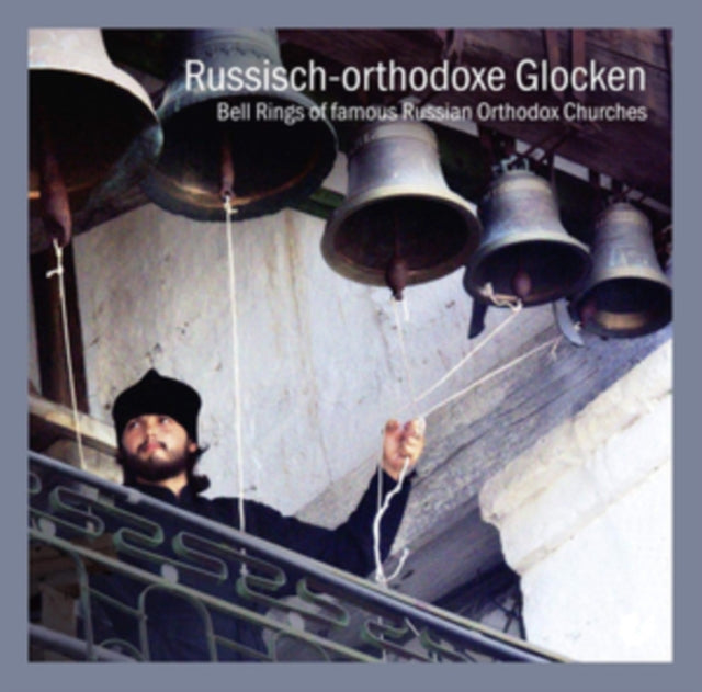 Bell Rings of Famous Russian Orthodox Churches