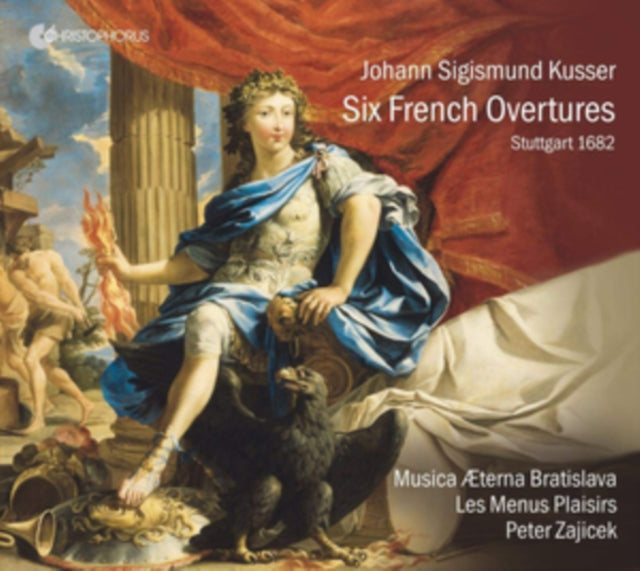 Johann Sigismund Kusser: Six French Overtures