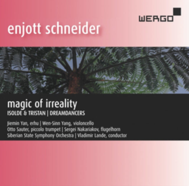 Enjott Schneider: Magic of Irreality