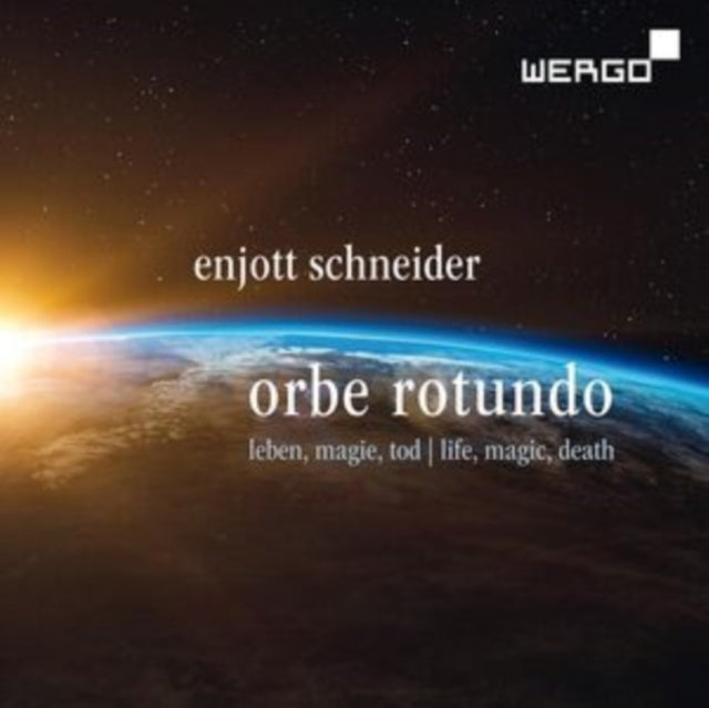 Enjott Schneider: Orbe Rotundo