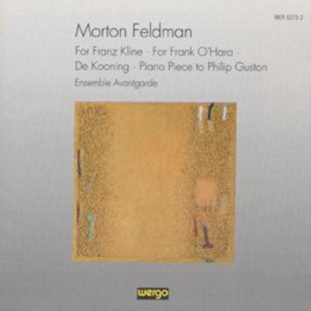 Morton Feldman - Chamber Music / De Kooning / Kline / Guston / O'