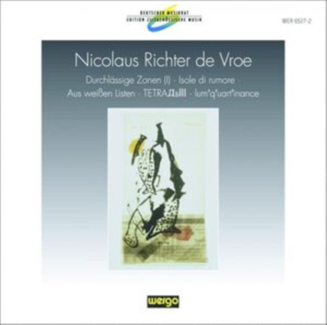 Nicolaus Richter De Vroe: Durchlässige Zonen (I)/...