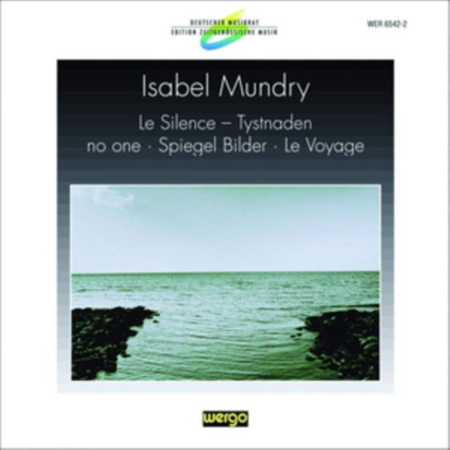 Isabel Mundry: Le Silence/Tystnaden/No One/Spiegel Bilder/...