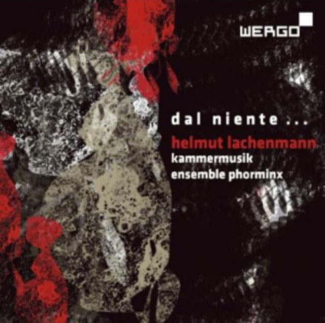 Helmut Lachenmann: Dal Niente...