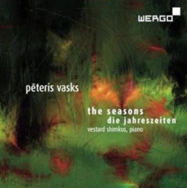 Peteris Vasks: The Seasons