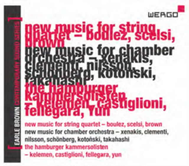 New Music for String Quartet: Boulez, Scelsi, Brown/...