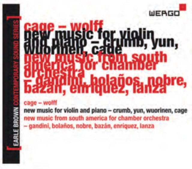 Cage/Wolff: New Music for Violin and Piano/...