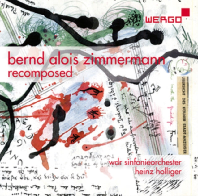 Bernd Alois Zimmermann: Recomposed