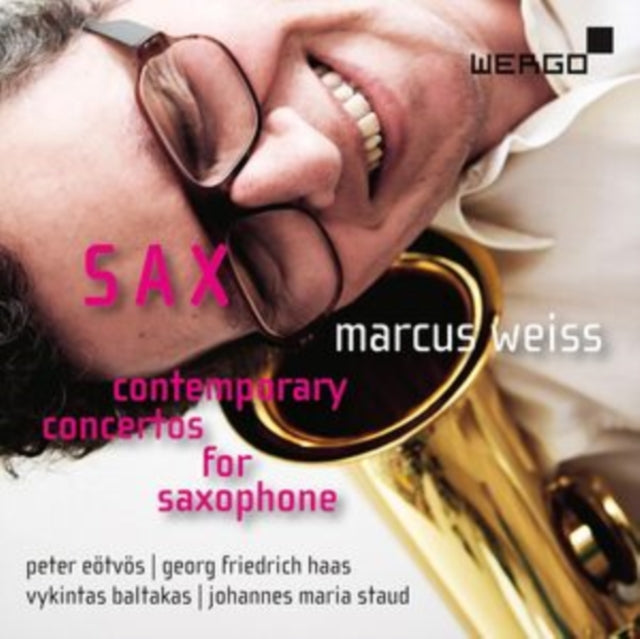 Sax: Contemporary Concertos for Saxophone