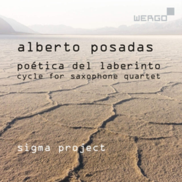 Alberto Posadas: Poética Del Laberinto