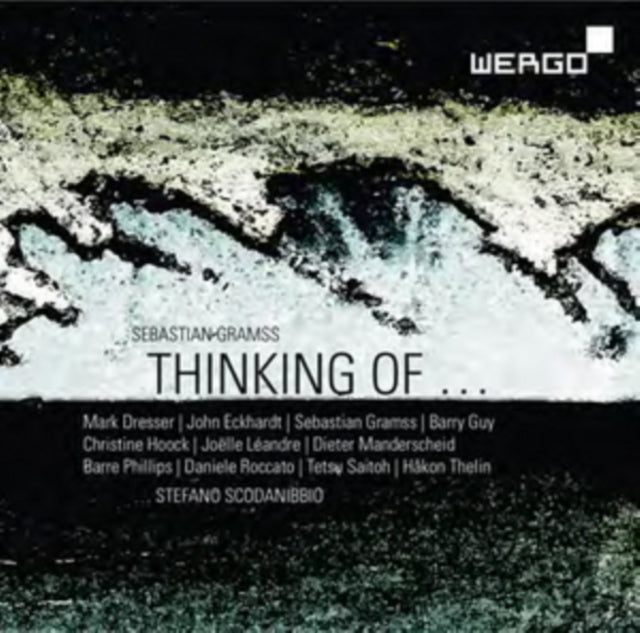 Sebastian Gramss: Thinking Of...
