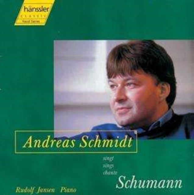 Andreas Schmidt Sings Schumann