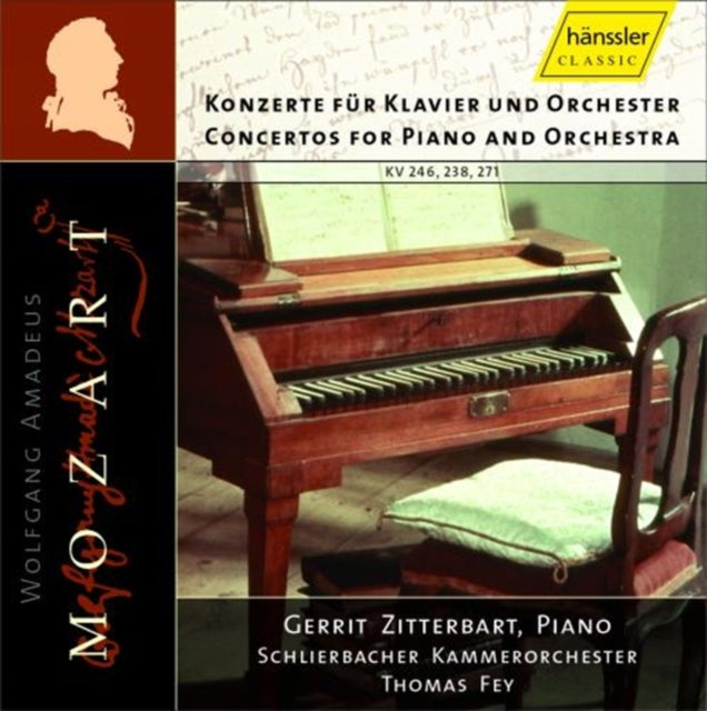 Concertos for Piano and Orchestra Kv 246, 238, 271 (Fey)
