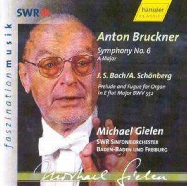 Symphony No. 6 (Gielen, Swr So)