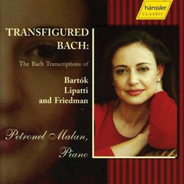 Transfigured Bach: The Bach Transcriptions (Malan)