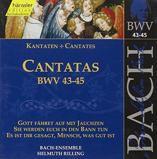 Bach: Cantatas, BWV43-45