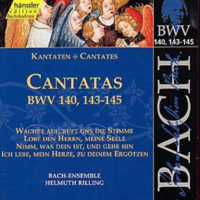 Bach: Cantatas, BWV140, 143-145