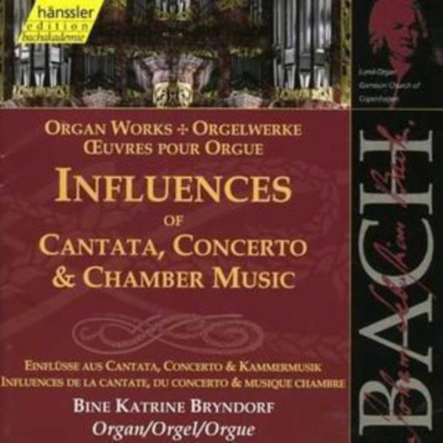 Bach: Influences of Cantata, Concerto & Chamber Music