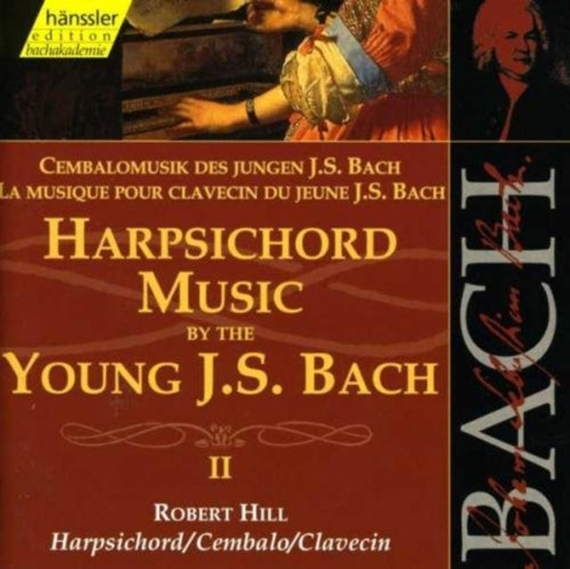 Bach: Harpsichord Music By the Young J.S. Bach