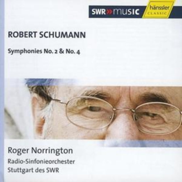 Symphonies Nos. 2 and 4 (Norrington, Stuttgart Swr)