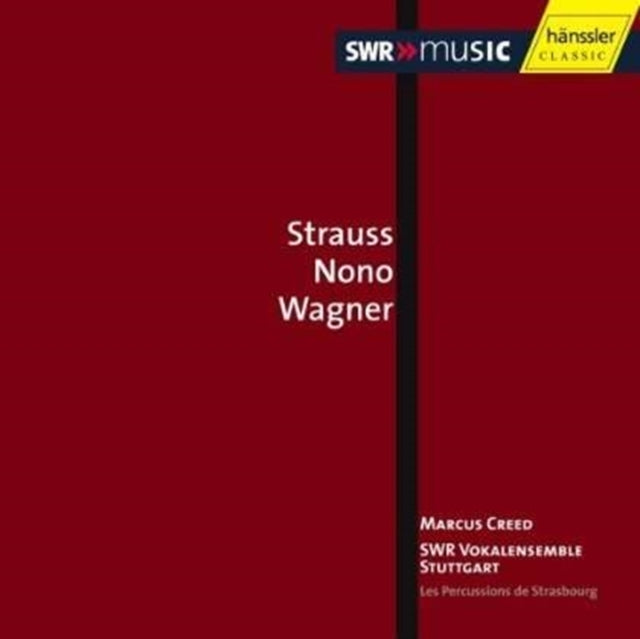 Strauss, Nono, Wagner (Creed)