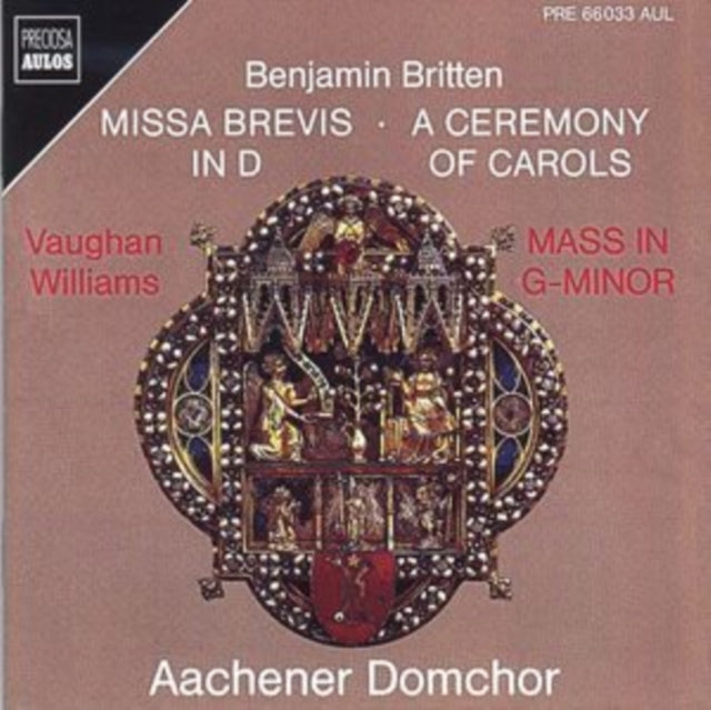 Benjamin Britten: Missa Brevis in D/A Ceremony of Carols/...