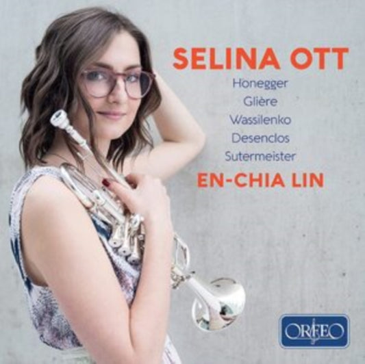 Selina Ott: Honegger/Glière/Wassilenko/Desenclos/Sutermeister