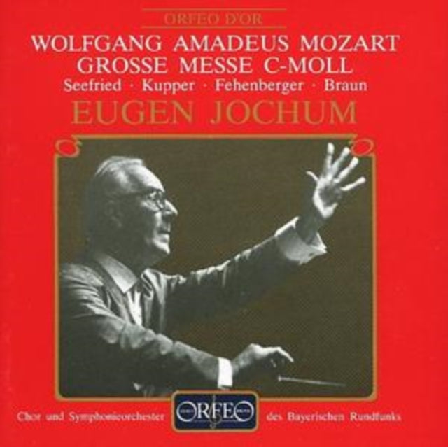 Mass in C Minor Kv 427 (Kupper, Fehenberger, Braun)