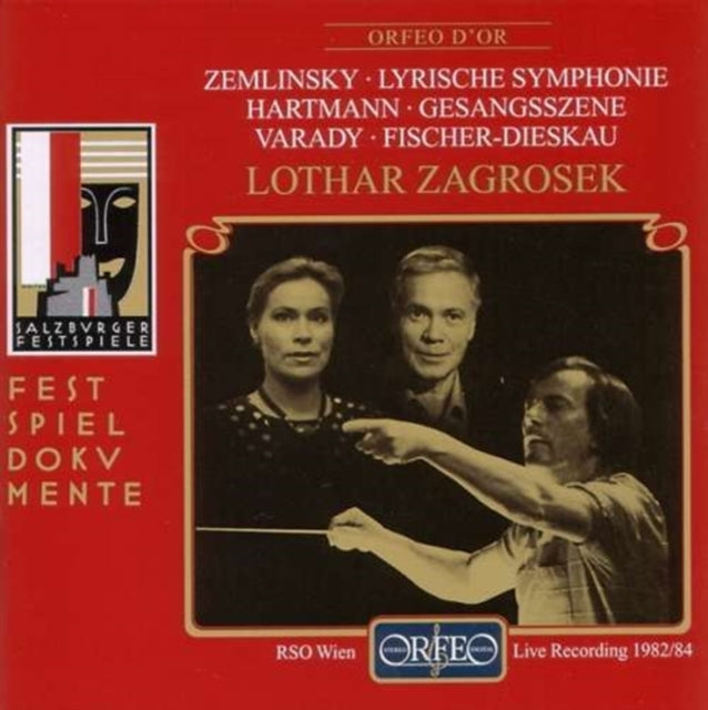 Lyrische Symphonie/gesangsszene (Vienna Radio So) Zagrosek