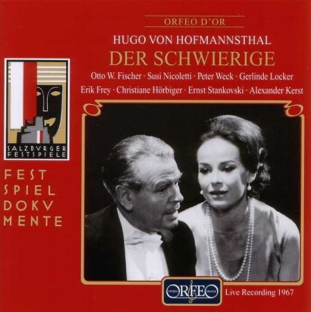 Der Schwierige (Nicoletti, Weck, Frey, Horbiger, Sei)