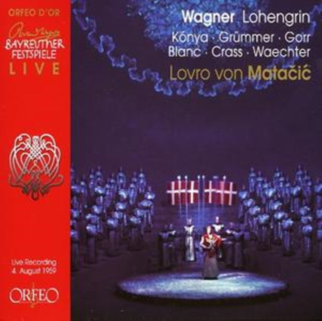 Lohengrin (Matacic, Waechter, Crass, Konya, Grummer, Blanc)