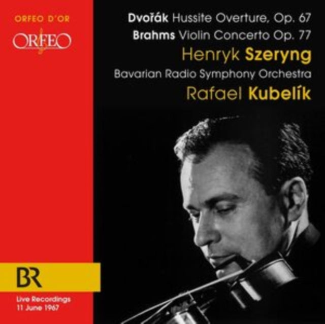Dvorák: Hussite Overture, Op. 67/Brahms: Violin Concerto, Op. 77
