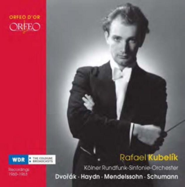 Rafael Kubelik: Dvorák/Haydn/Mendelssohn/Schumann
