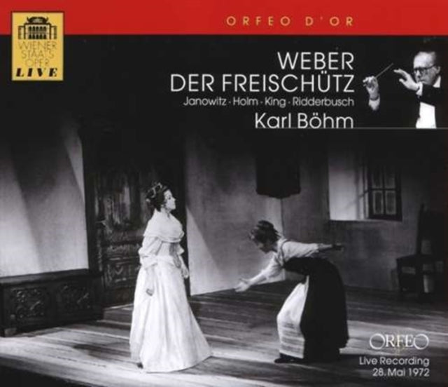 Weber Der Freischutz (Bohm, Choir + Orch of Vienna State Op)